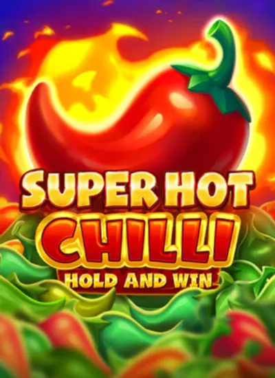 Super Hot Chilli